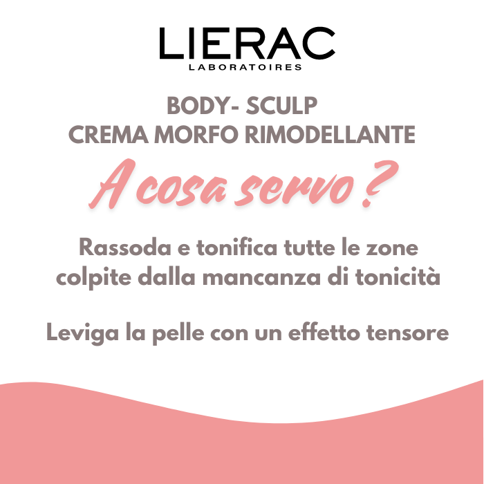 Lierac Body Sculpt Crema Morfo-Rimodellante 200ml - Lierac Body Sculpt Crema Morfo-Rimodellante 200ml